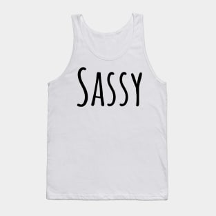 Sassy t-shirt Tank Top